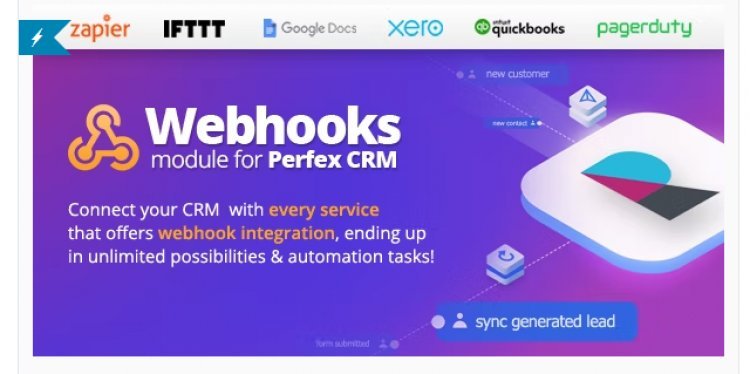 Webhooks Module for Perfex CRM - Connect Perfex with every third-party service!